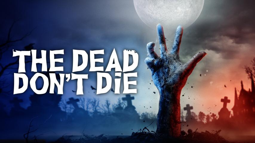 مشاهدة فيلم The Dead Don't Die 2019 مترجم