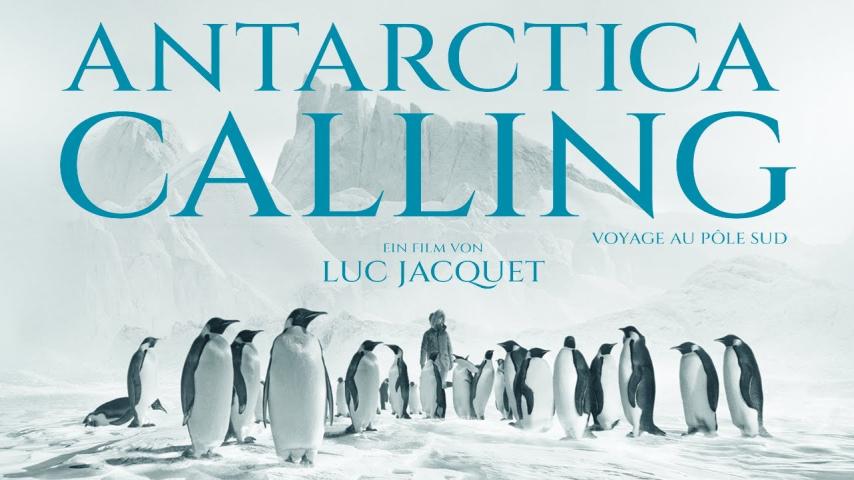 مشاهدة فيلم Antarctica Calling 2023 مترجم