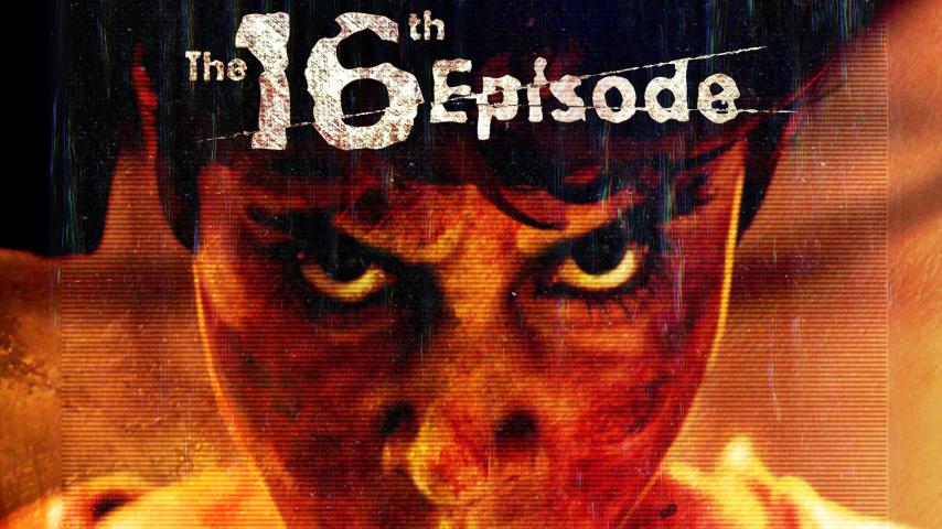 مشاهدة فيلم The 16th Episode 2019 مترجم