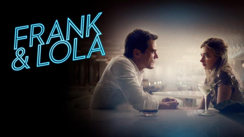 مشاهدة فيلم Frank & Lola 2016 مترجم