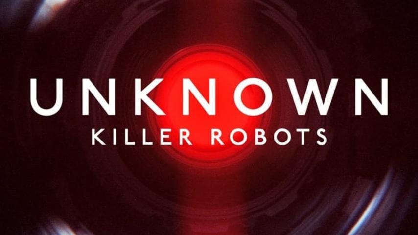 مشاهدة فيلم Unknown: Killer Robots 2023 مترجم