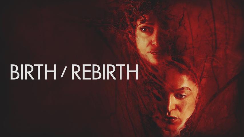 مشاهدة فيلم Birth/Rebirth 2023 مترجم