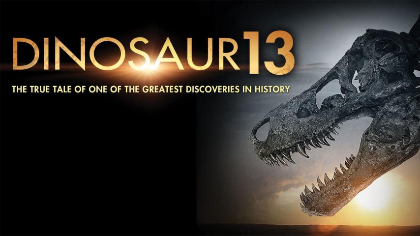 مشاهدة فيلم Dinosaur 13 2014 مترجم