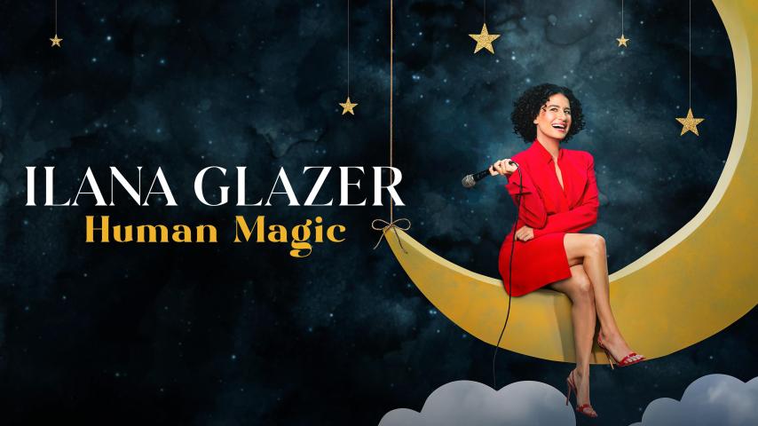 مشاهدة عرض Ilana Glazer: Human Magic 2024 مترجم