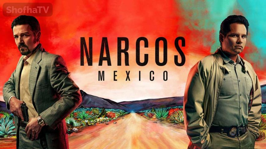 مسلسل Narcos: Mexico الموسم 2 الحلقة 1 مترجمة