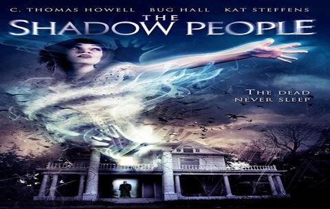 مشاهدة فيلم The Shadow People 2017 مترجم