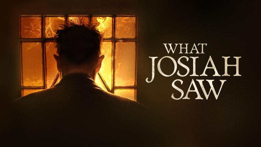 مشاهدة فيلم What Josiah Saw 2021 مترجم