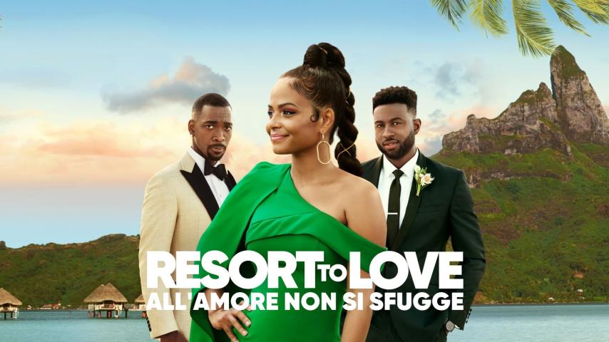 مشاهدة فيلم Resort to Love 2021 مترجم