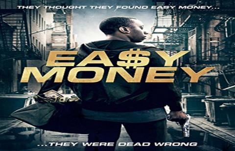 مشاهدة فيلم Easy Money 2018 مترجم