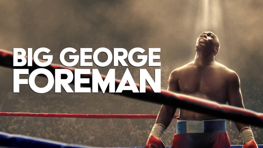 مشاهدة فيلم Big George Foreman 2023 مترجم