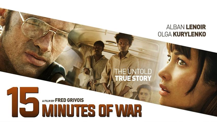 مشاهدة فيلم 15 Minutes of War 2019 مترجم