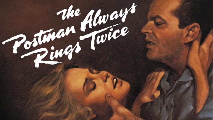 مشاهدة فيلم The Postman Always Rings Twice 1981 مترجم