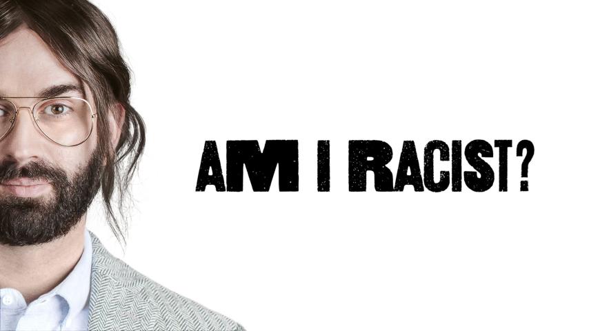 مشاهدة فيلم Am I Racist? 2024 مترجم