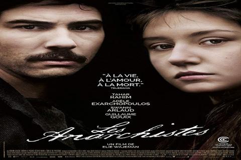 مشاهدة فيلم Les Anarchistes 2015 مترجم