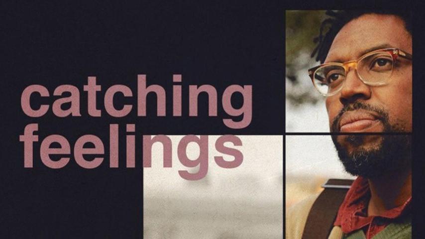 مشاهدة فيلم Catching Feelings 2017 مترجم