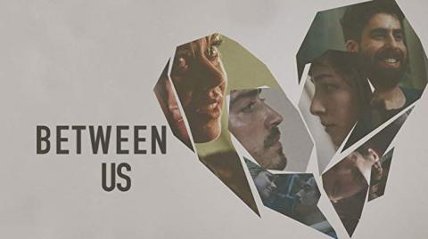 مشاهدة فيلم Between Us 2016 مترجم