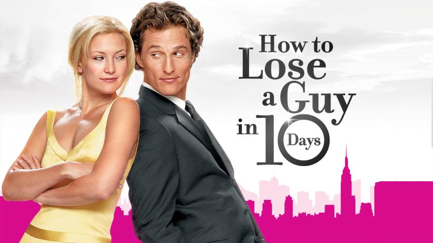 مشاهدة فيلم How to Lose a Guy in 10 Days 2003 مترجم