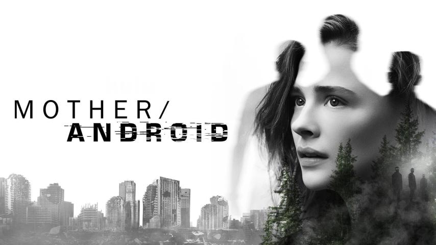 مشاهدة فيلم Mother/Android 2021 مترجم