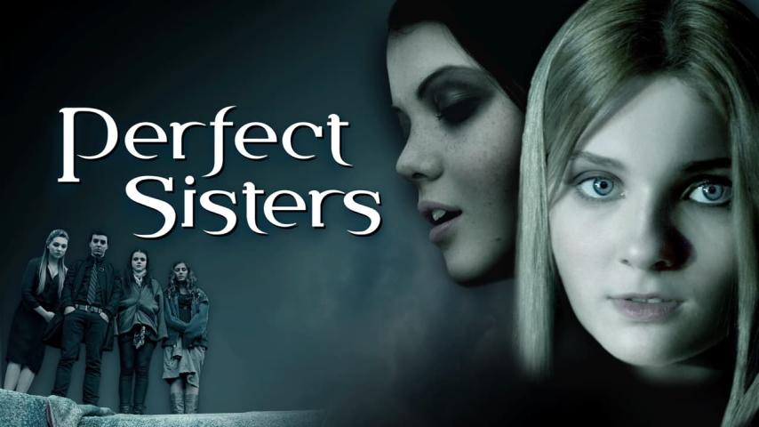 مشاهدة فيلم Perfect Sisters 2014 مترجم