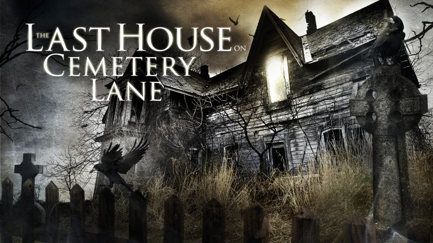 مشاهدة فيلم The Last House on Cemetery Lane 2015 مترجم