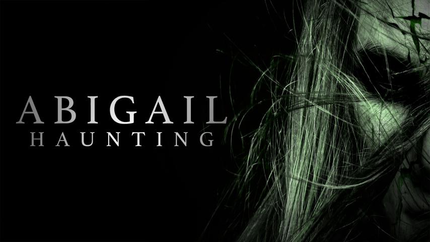 مشاهدة فيلم Abigail Haunting 2020 مترجم