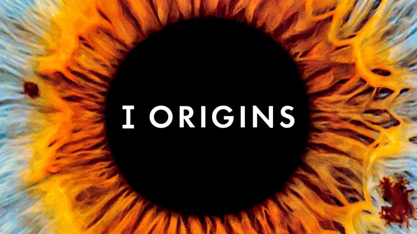 مشاهدة فيلم I Origins 2014 مترجم