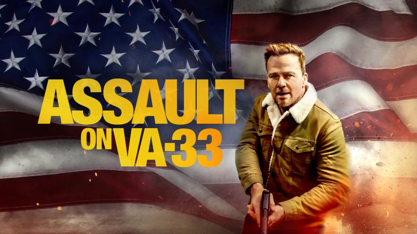 مشاهدة فيلم Assault on VA-33 2021 مترجم