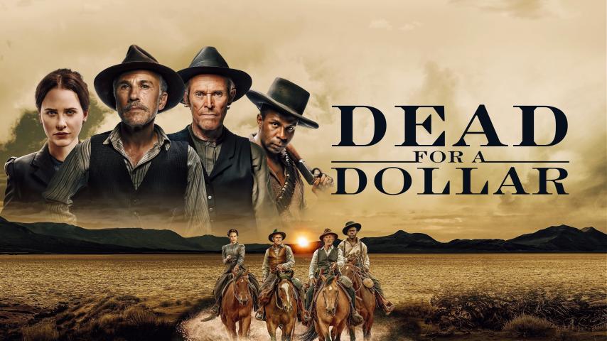 مشاهدة فيلم Dead for a Dollar 2022 مترجم