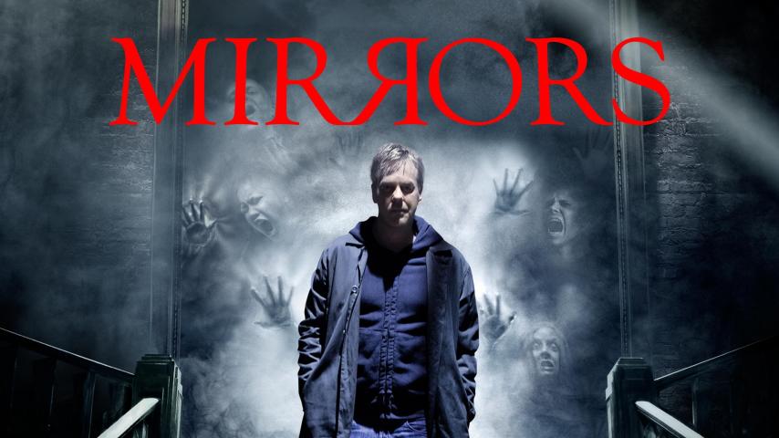 مشاهدة فيلم Mirrors 2008 مترجم