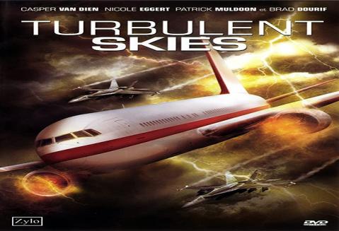 مشاهدة فيلم Turbulent Skies 2010 مترجم