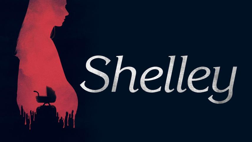 مشاهدة فيلم Shelley 2016 مترجم