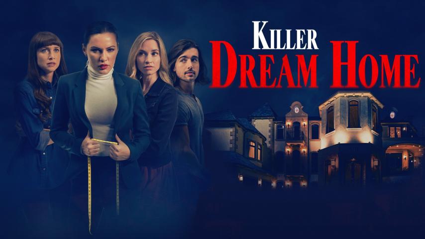 مشاهدة فيلم Killer Dream Home 2020 مترجم