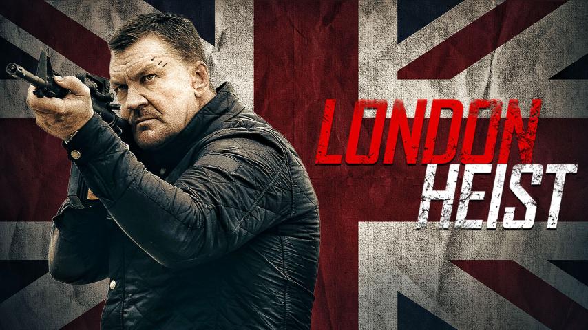 مشاهدة فيلم London Heist 2017 مترجم