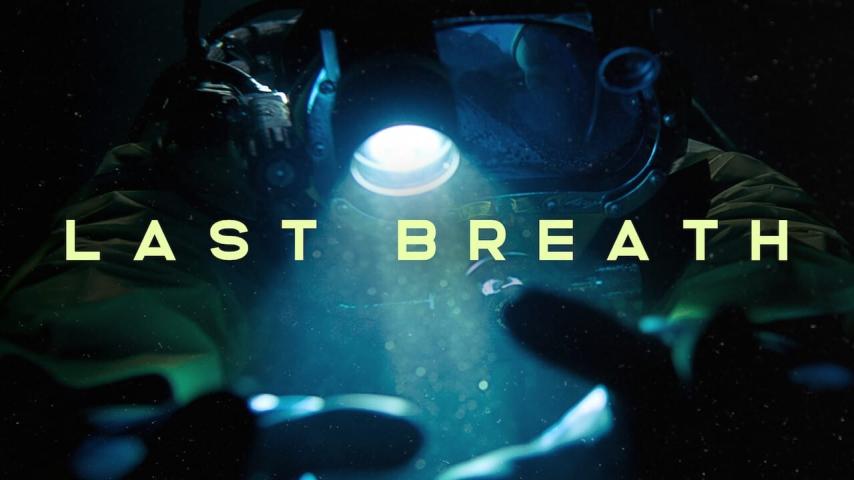 مشاهدة فيلم Last Breath 2019 مترجم