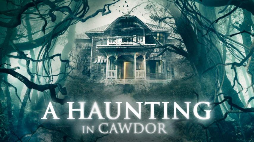 مشاهدة فيلم A Haunting in Cawdor 2015 مترجم