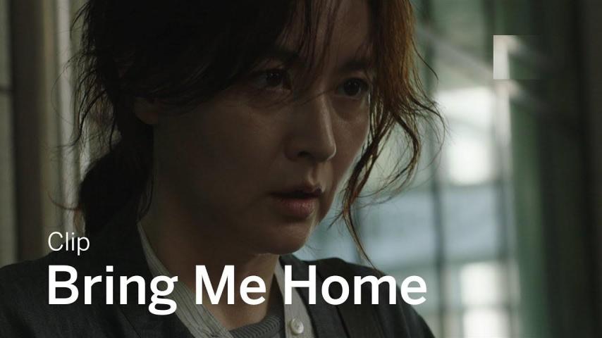 مشاهدة فيلم Bring Me Home 2019 مترجم