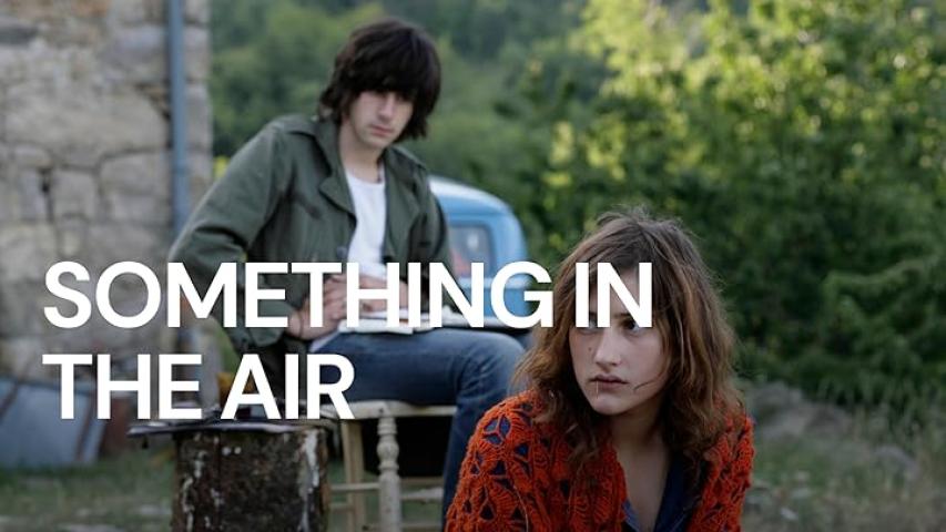 مشاهدة فيلم Something in the Air 2012 مترجم