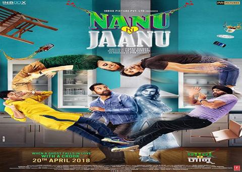 مشاهدة فيلم Nanu Ki Jaanu 2018 مترجم