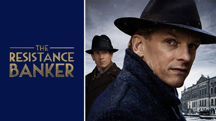 مشاهدة فيلم The Resistance Banker 2018 مترجم