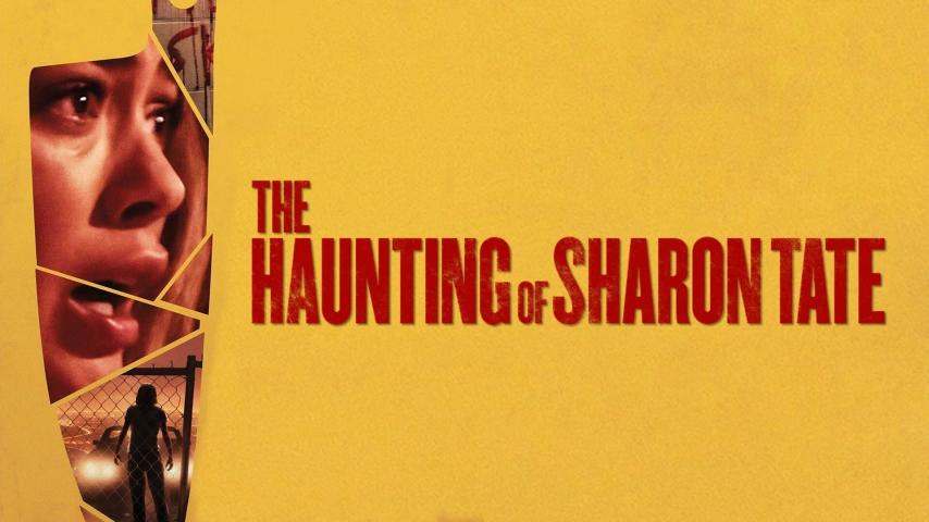 مشاهدة فيلم The Haunting of Sharon Tate 2019 مترجم