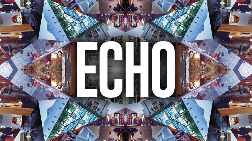 مشاهدة فيلم Echo 2019 مترجم