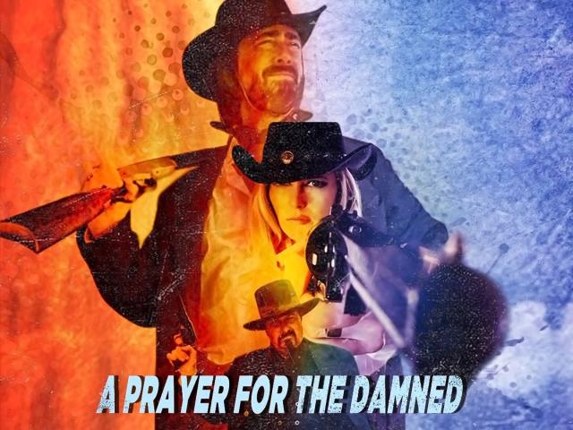 مشاهدة فيلم A Prayer For The Damned 2018 مترجم