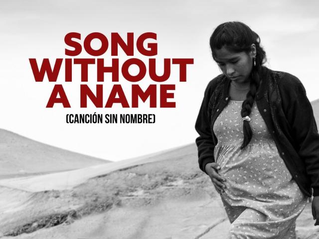 مشاهدة فيلم Song Without a Name 2019 مترجم