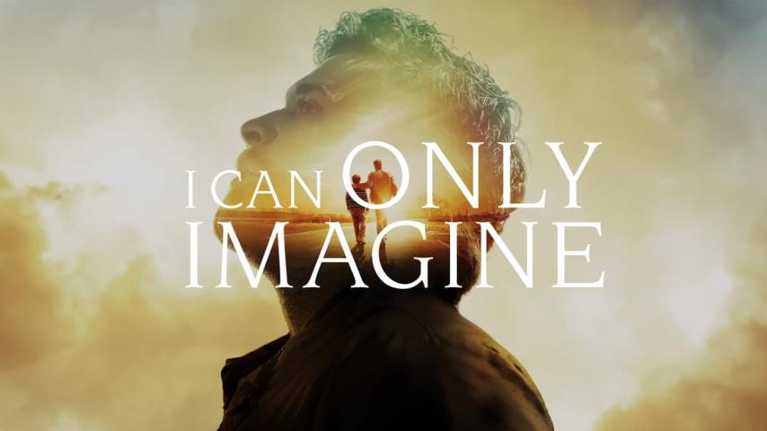 مشاهدة فيلم I Can Only Imagine 2018 مترجم