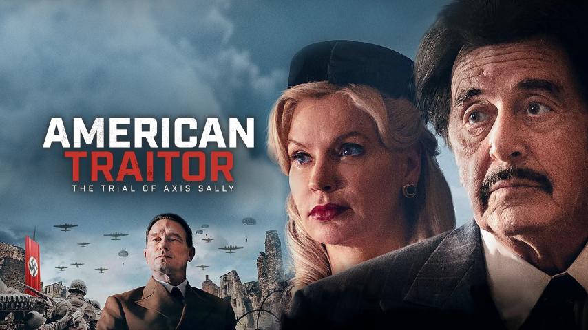 مشاهدة فيلم American Traitor: The Trial of Axis Sally 2021 مترجم