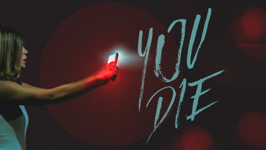 مشاهدة فيلم You Die 2018 مترجم