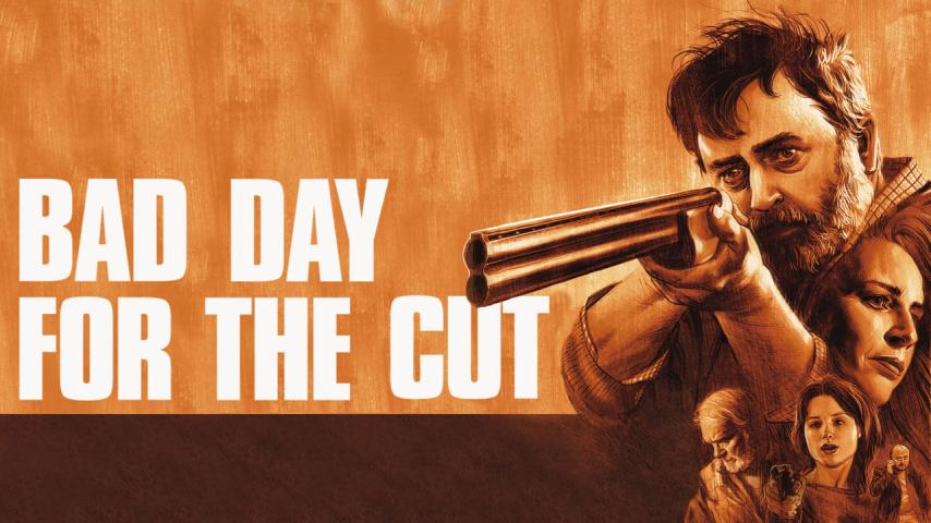 مشاهدة فيلم Bad Day for the Cut 2017 مترجم