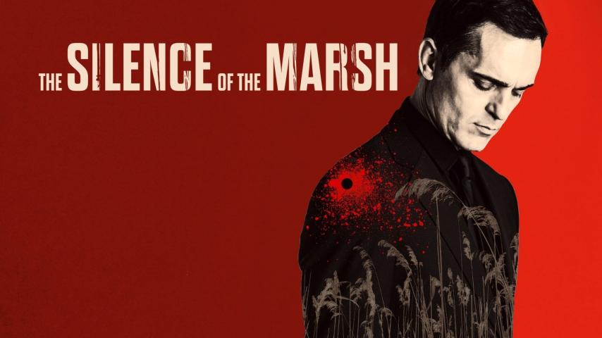 مشاهدة فيلم The Silence of the Marsh 2019 مترجم