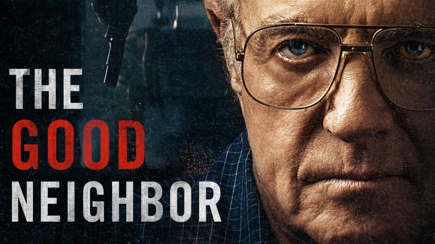 مشاهدة فيلم The Good Neighbor 2016 مترجم