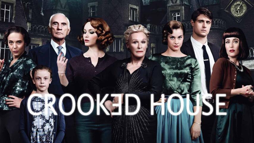 مشاهدة فيلم Crooked House 2017 مترجم